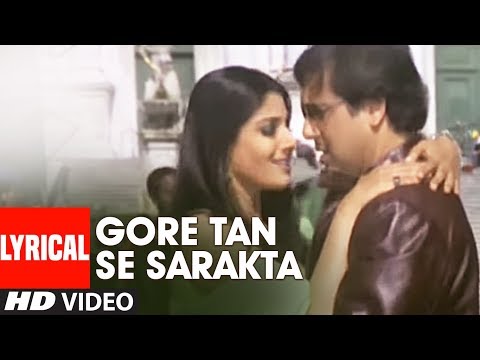 Gore Tan Se Sarakta Jaye Lyrical Video Akhiyon Se Goli Maare | Govinda, Raveena Tandan
