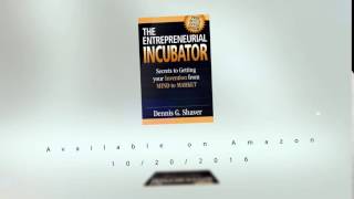 The Entrepreneurial Incubator Available on October 20th on Amazon