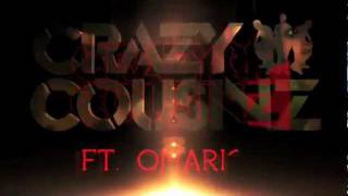 Crazy Cousinz ft Omarion - &#39;Arch Your Back&#39; (OFFICIAL VIDEO)