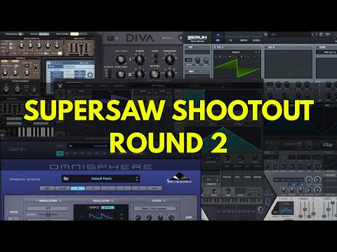 Supersaw Shootout Round 2 - Vital, Serum, Sylenth, Omnisphere, Zebra, Spire & MORE
