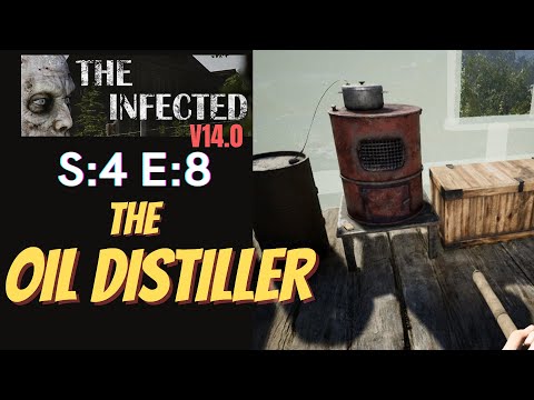 The Infected (Gameplay) S:4 E:8 - The Oil Distiller