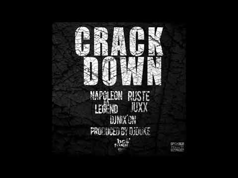 Napoleon Da Legend - Crack Down Feat. Ruste Juxx (Prod. DJ Duke, Cuts DJ Nixon)
