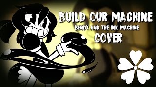 「Lucia」BUILD OUR MACHINE - Bendy and the Ink M