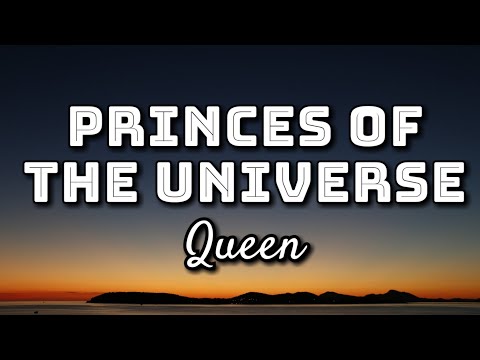 Queen - Princes Of The Universe (Lyrics Video)