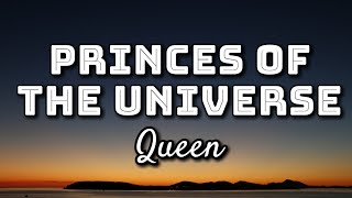 Queen - Princes Of The Universe (Lyrics Video)