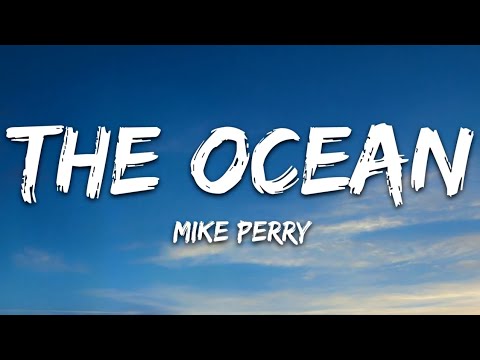 Mike Perry - The Ocean ft. Shy Martin [1 Hour]