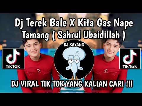DJ TEREK BALE X KITA GAS NAPE TAMANG PLAT KT || DJ TEREK BELE X KITA GAS NAPE TAMANG VIRAL TIK TOK
