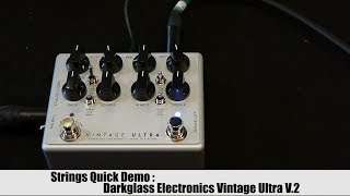 Video thumbnail for Strings Quick Demo : Darkglass Electronics Vintage Ultra V.2 by Strings Shop