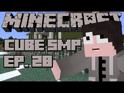 Minecraft: Cube SMP - Episode 28 - Mansion Border