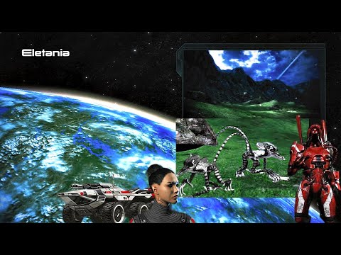 Mass Effect 1 Story Part 24 ⛰ Eletania Part 2🏎 Unc Lost Module and Geth contact 🤖🔘