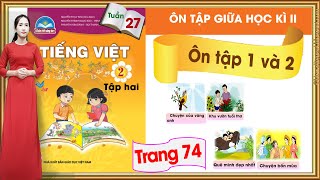 Download the video "Tiếng Việt lớp 2 chân trời sáng tạo tuần 27 |Đánh giá giữa học kì 2 |Ôn tập 1 và ôn tập 2"