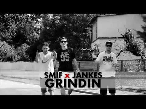 SMIF x JANKES - GRINDIN (OFFICIAL VIDEO)