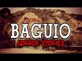 BAGUIO HORROR STORIES | TRUE STORIES | TAGALOG HORROR STORIES