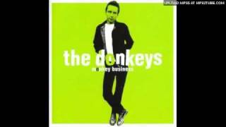 Donkeys - What I Want
