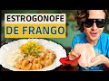ESTROGONOFE DE FRANGO A Melhor Receita Rápido E Delicioso