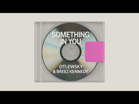 Otlewsky - Something In You Ft. Breez Kennedy