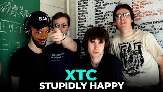 😁 XTC - Stupidly Happy REACTION