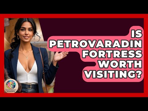 Is Petrovaradin Fortress Worth Visiting? - TalkingSoutheastEurope