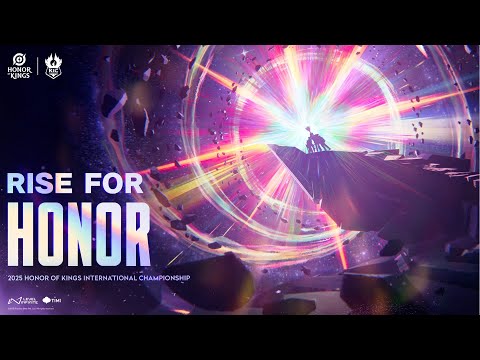 RISE FOR HONOR | KIC2025 Cinematic Video | Honor of Kings