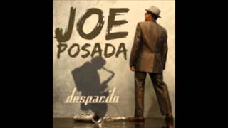 Joe Posada   Otra Vez