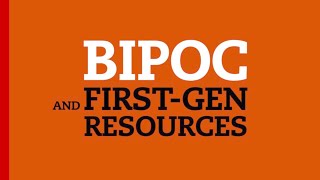 BIPOC and First-Gen Resources at Clark