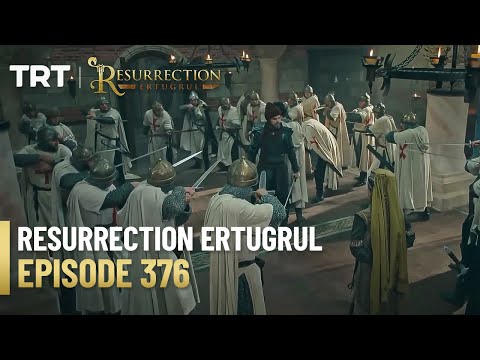 Resurrection Ertugrul Season 5 Episode 376