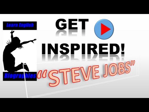 Learn English and Steve Jobs, the Visionary Behind Apple Computers