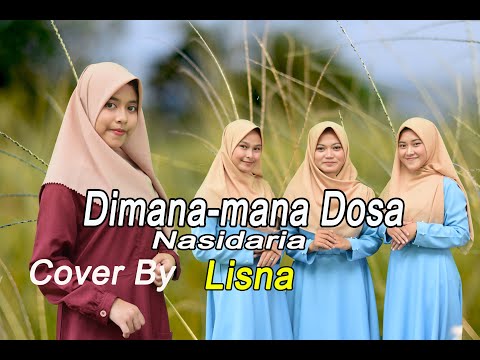 Lisna feat. Tiya, Salma, Revina - DIMANA - MANA DOSA (Official Music Video)