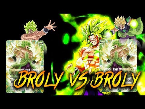 Broly, Evil Unleashed Vs Broly, Evil Unleashed Dragon Ball Super Card Game