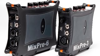 The MixPre Series by Sound Devices