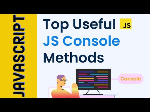 Top Useful Javascript Console Log Methods Console Methods In Javascript