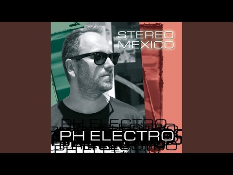 Stereo Mexico (Original Radio Edit)