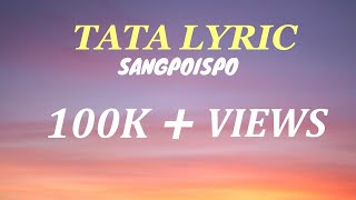 SANGPOISPO -TATA  Lyric Video  Tibetan Song 2021