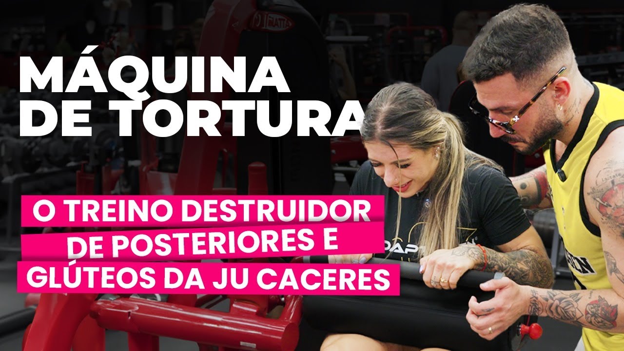 DESTRUINDO A JU CACERES NO TREINO DE POSTERIORES E GLÚTEOS 🔥