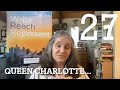 27 Queen Charlotte From Worry And Wonder The Courier Thirteen Podcast