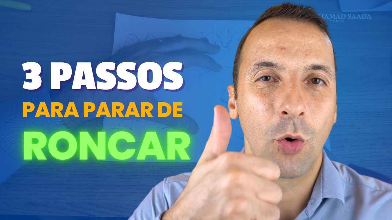 PARE DE RONCAR EM 3 PASSOS