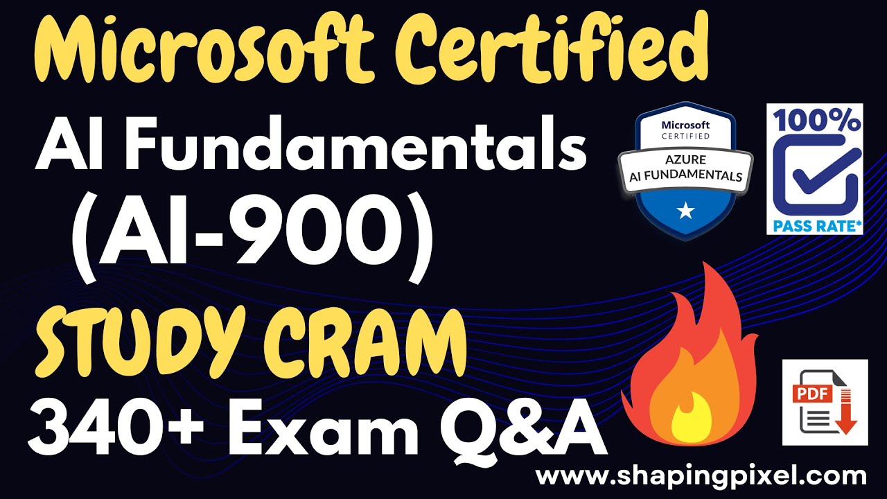 Microsoft Certified Azure AI Fundamentals (AI-900) Study Cram and Prep Question and Answers | Pass