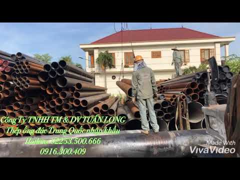 Thép ống đúc Trung Quốc nhập khẩu hàng hạ bãi ngày (08/07/2019)