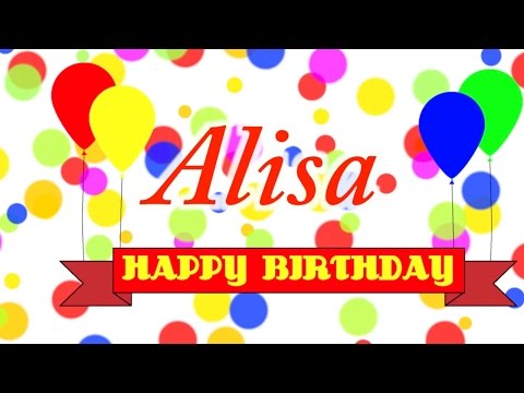 Happy Birthday Alisa Song