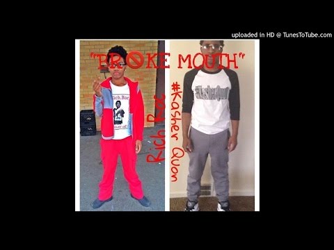 Rich Roc Ft. #Kasher Quon - Broke Mouth