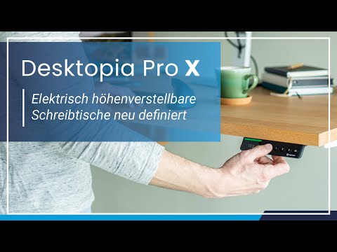 Ergotopia® Desktopia Pro X - Höhenverstellbare Schreibtische neu definiert