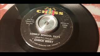 Chuck Berry - Lonely School Days - 1965 R&amp;B - CHESS 1926