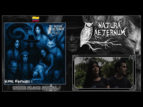 Natura Aeternum ‐ Global Nightmares I (Full ALbum 2025) 🇨🇴