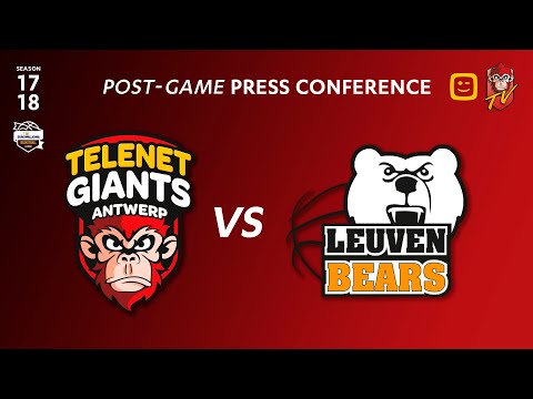 POST-GAME PRESS CONFERENCE | Telenet Giants Antwerp vs Leuven Bears