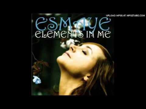 Esmaye - Life is Yours