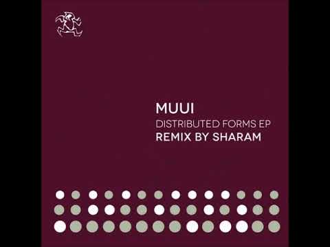 MUUI - Distributed Forms (Sharam Remix) [YOSHITOSHI RECORDINGS]