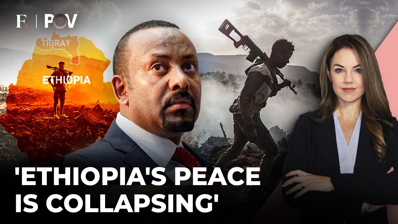 Ethiopia's Tigray War Escalates: Why Is The Conflict Exploding Again? | Firstpost PoV