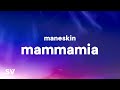 Maneskin - MAMMAMIA [1 HOUR LOOP]