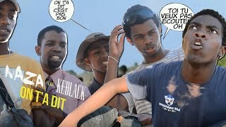 Naza Ft. keblack - On t'a dit DANS LES PARODIES DE WIIZV