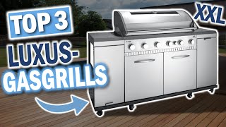 LUXUS GAS-GRILLS: Die 3 Besten Modelle 2025!